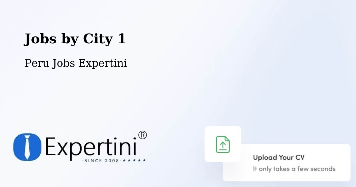 City Jobs in Peru - Expertini